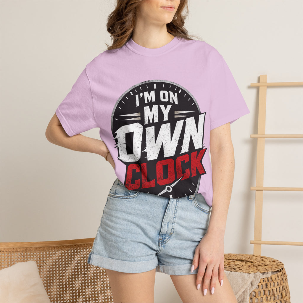 I’m On My Own Clock T-Shirt — Motivational Independent Pride Graphic Tee