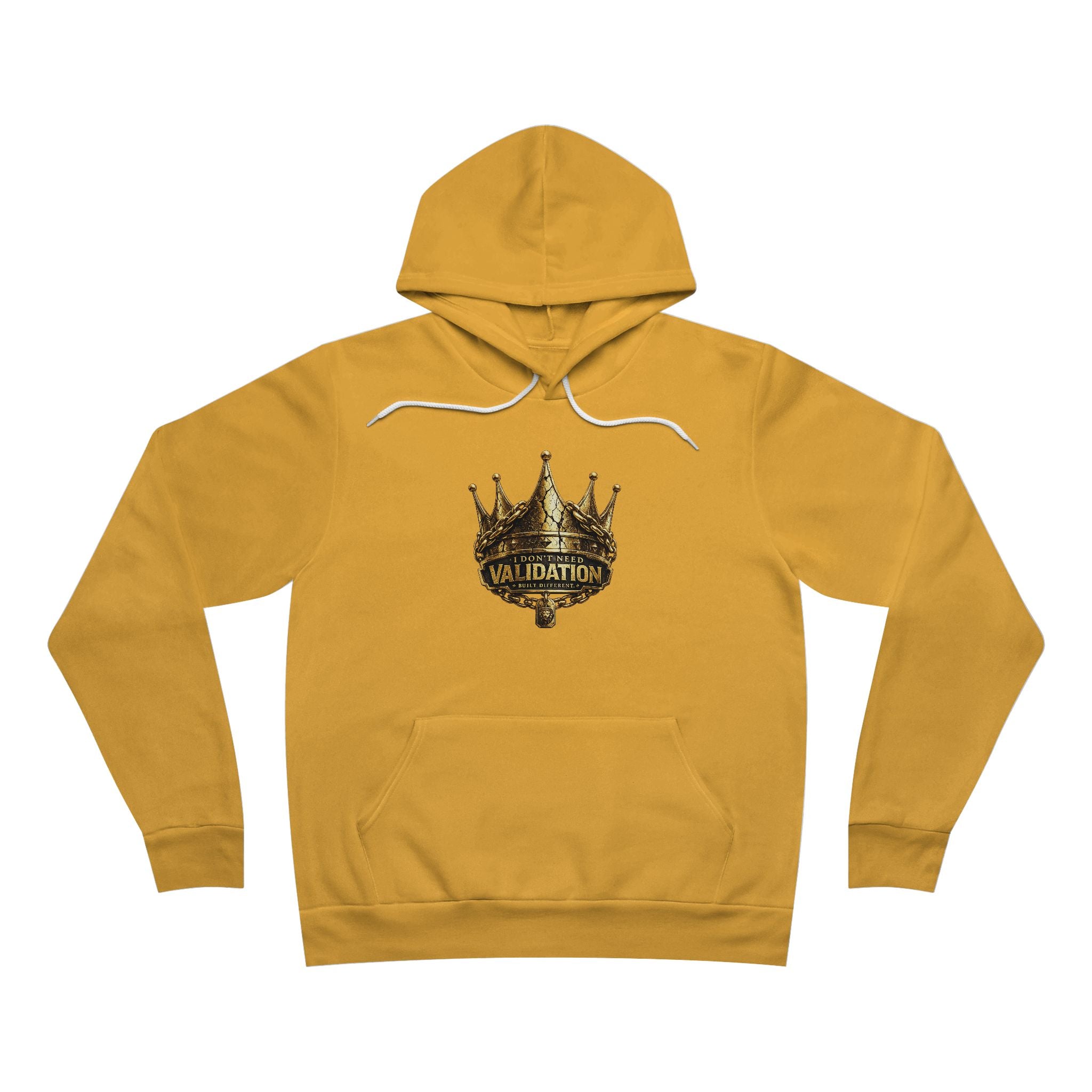 Validation Crown Hoodie — "I Don’t Need Validation" Graphic Pullover