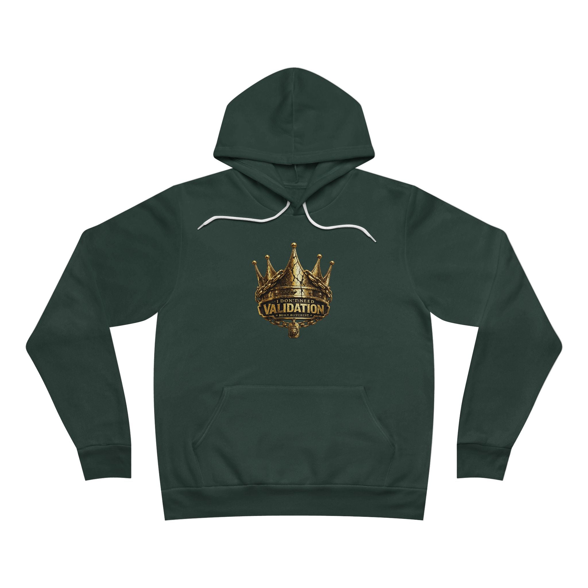 Validation Crown Hoodie — "I Don’t Need Validation" Graphic Pullover