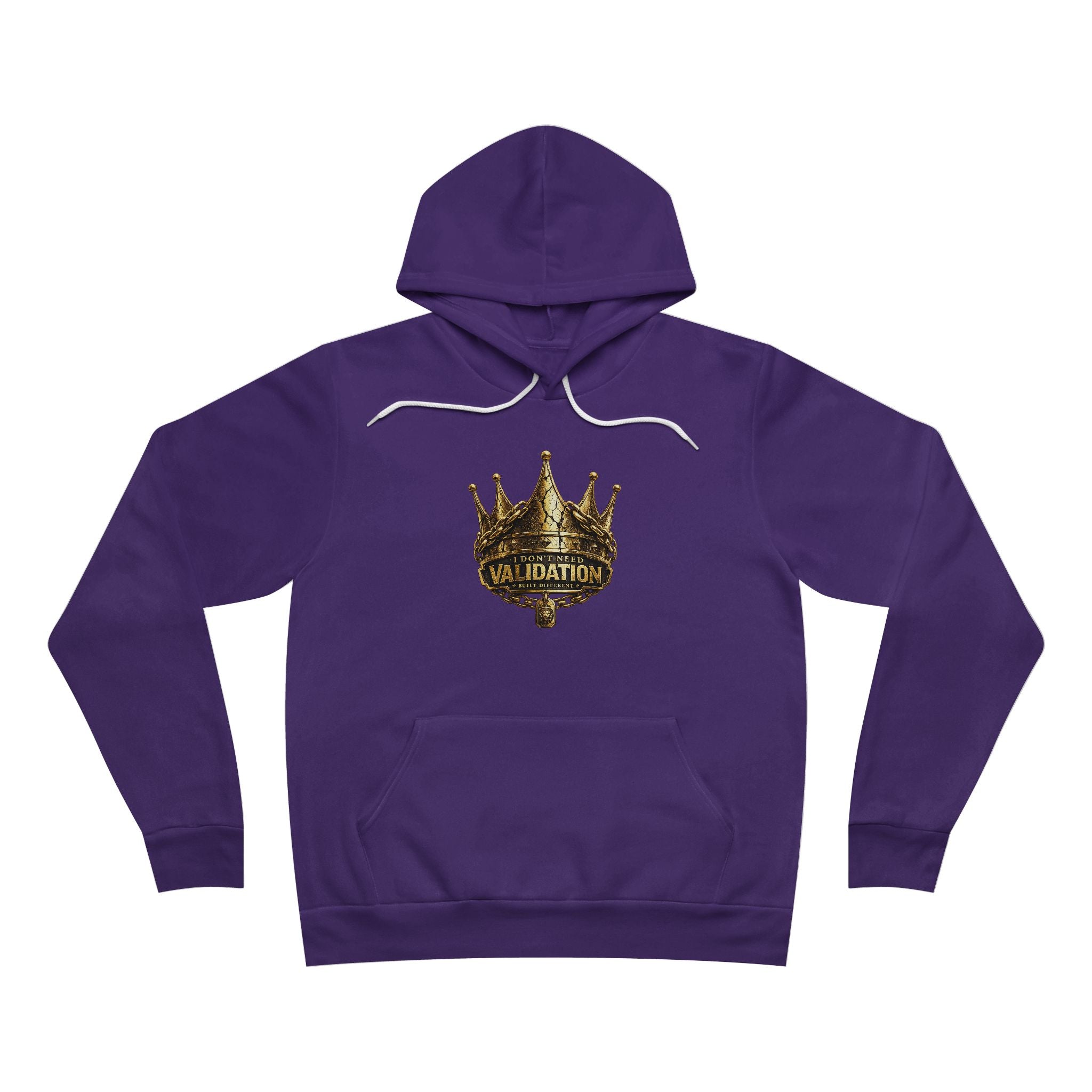 Validation Crown Hoodie — "I Don’t Need Validation" Graphic Pullover