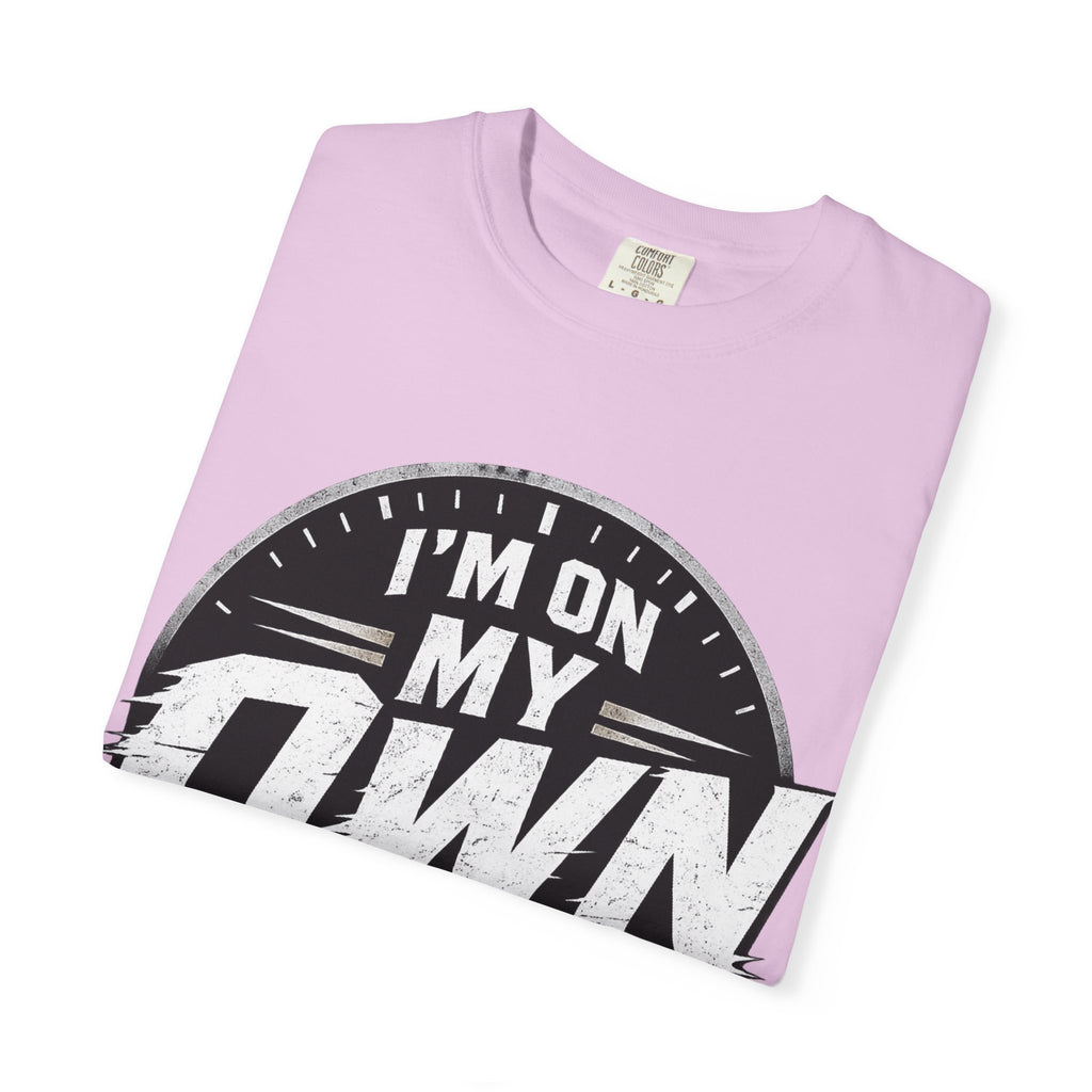 I’m On My Own Clock T-Shirt — Motivational Independent Pride Graphic Tee