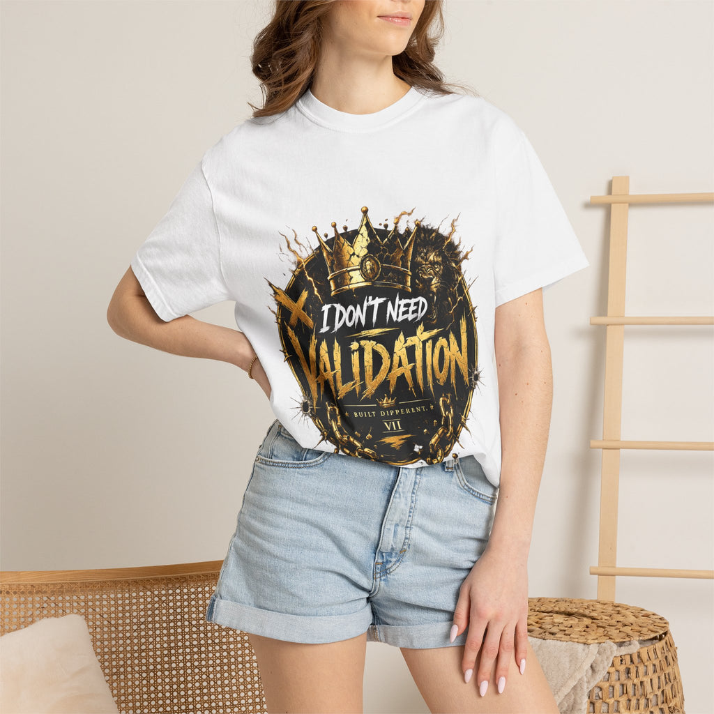 I Don’t Need Validation Graphic Tee — Bold Crown Streetwear T-Shirt