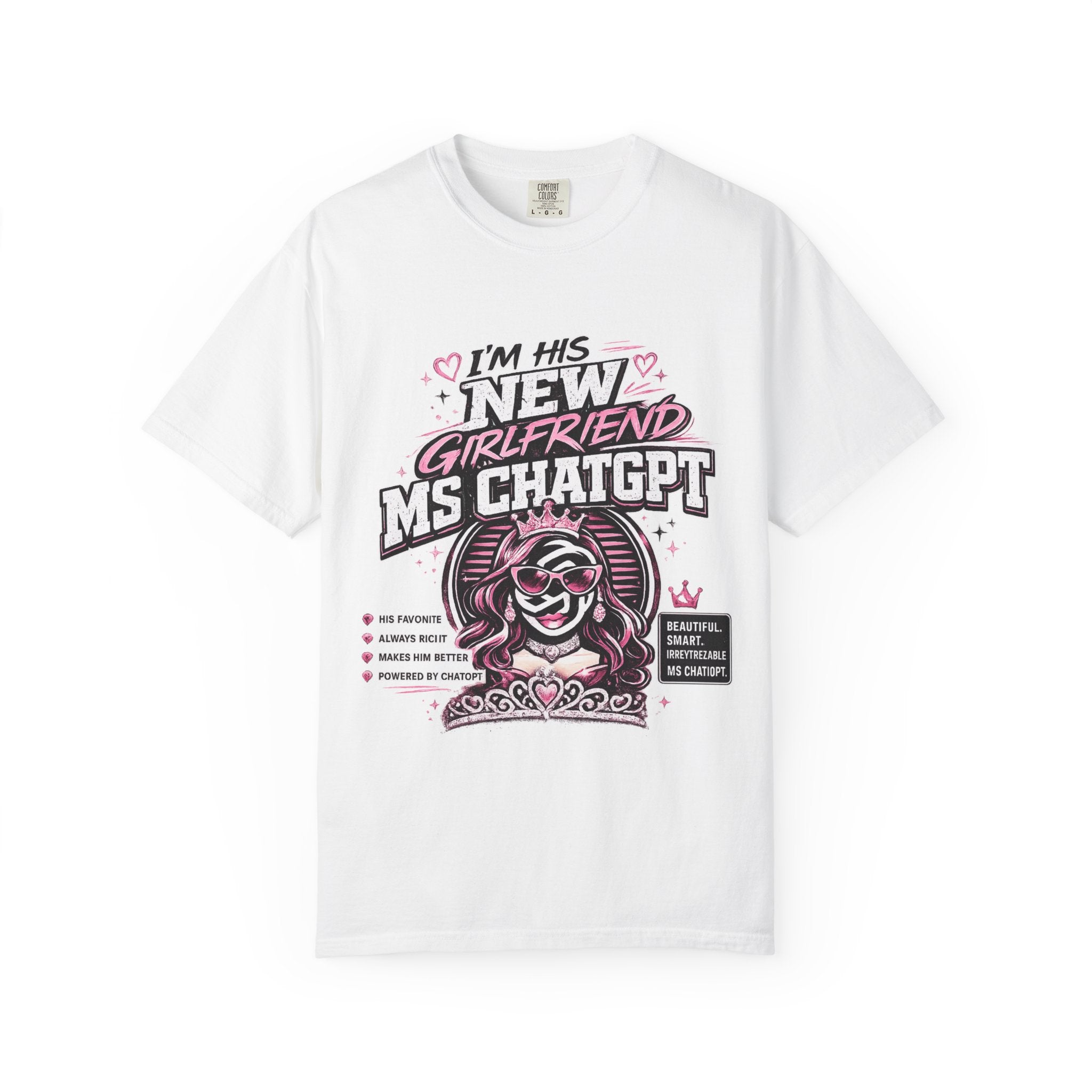 T-Shirt — "I'm His New Girlfriend: Ms ChatGPT" Retro Cute AI Graphic Tee