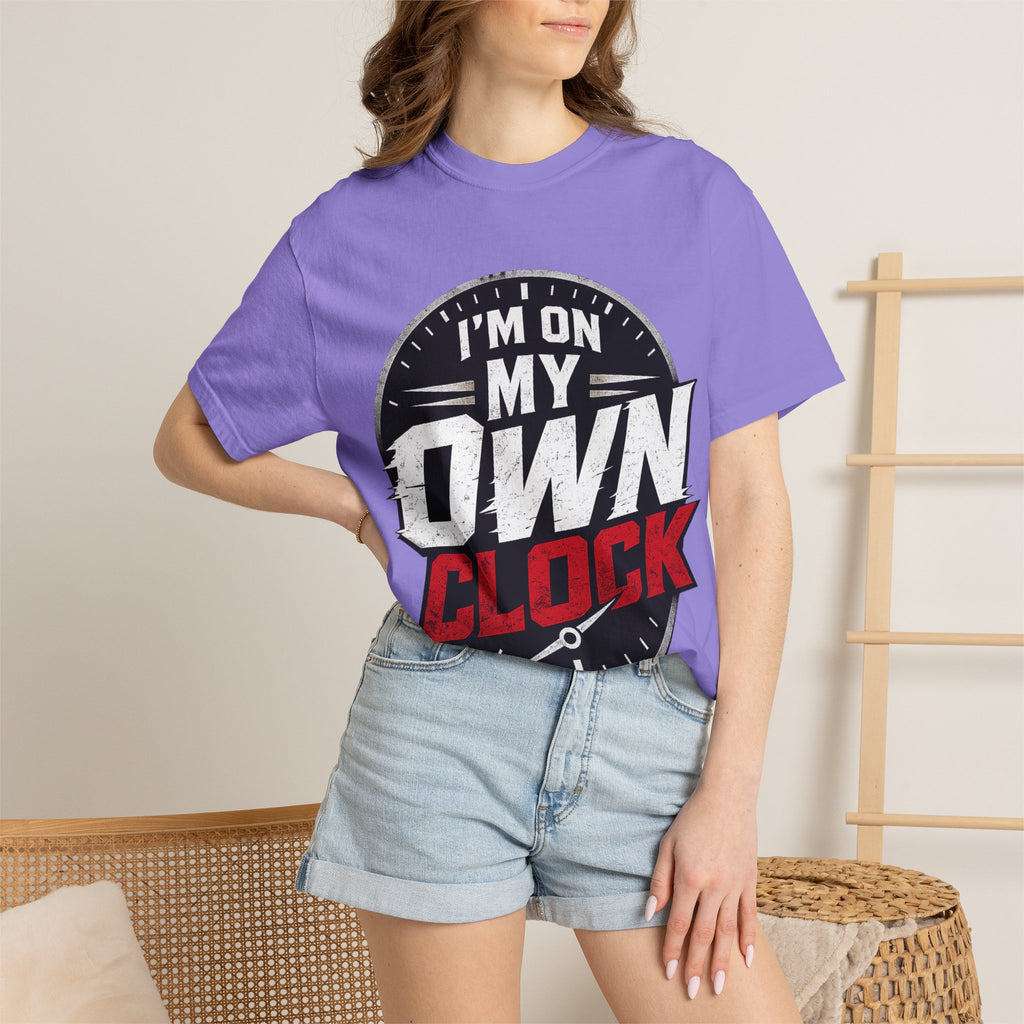 I’m On My Own Clock T-Shirt — Motivational Independent Pride Graphic Tee