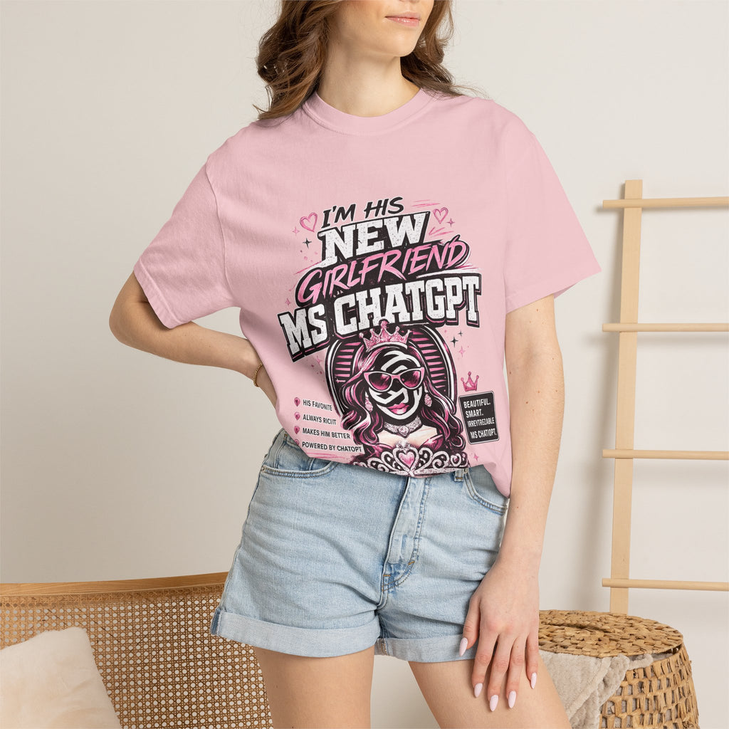 T-Shirt — "I'm His New Girlfriend: Ms ChatGPT" Retro Cute AI Graphic Tee