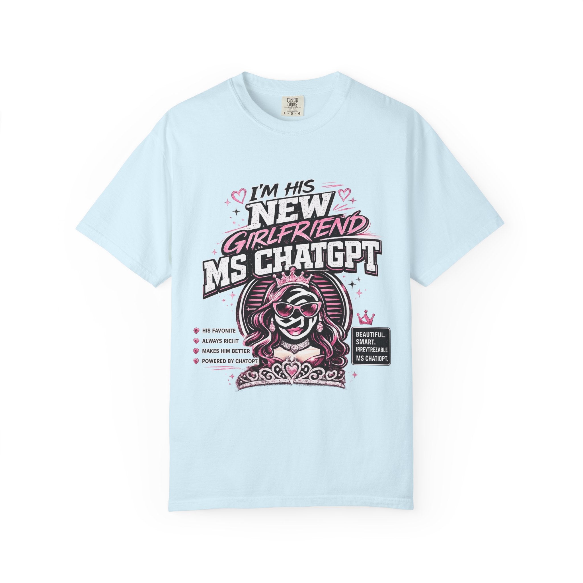 T-Shirt — "I'm His New Girlfriend: Ms ChatGPT" Retro Cute AI Graphic Tee